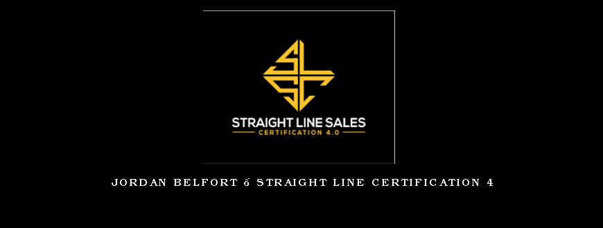 Jordan Belfort – Straight Line Certification 4