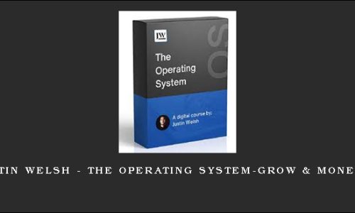 Justin Welsh – The Operating System-Grow & Monetize