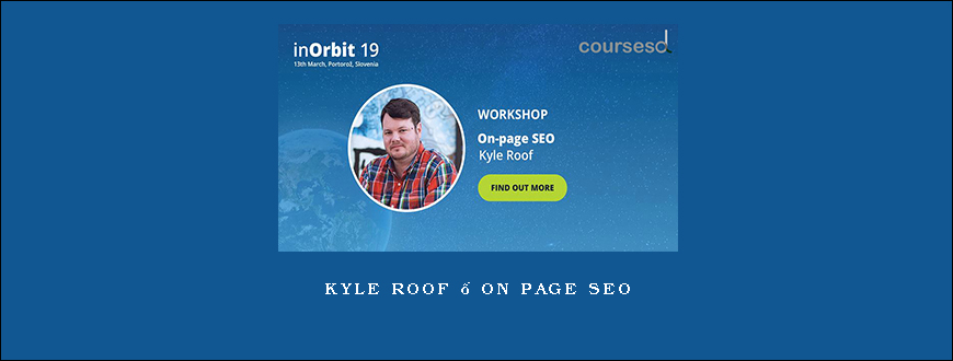 Kyle Roof – On Page SEO