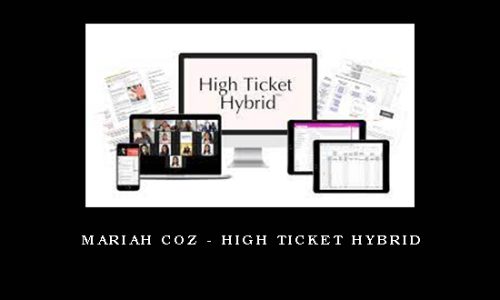 Mariah Coz – High Ticket Hybrid