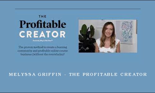 Melyssa Griffin – The Profitable Creator