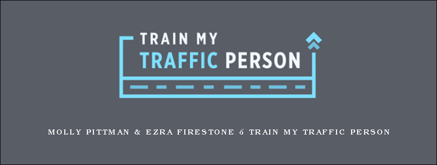 Molly Pittman & Ezra Firestone – Train My Traffic Person