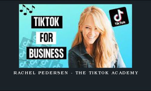 Rachel Pedersen – The TikTok Academy