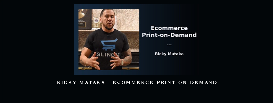 Ricky Mataka – Ecommerce Print-on-Demand