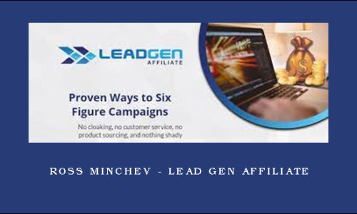 Ross Minchev – Lead Gen Affiliate