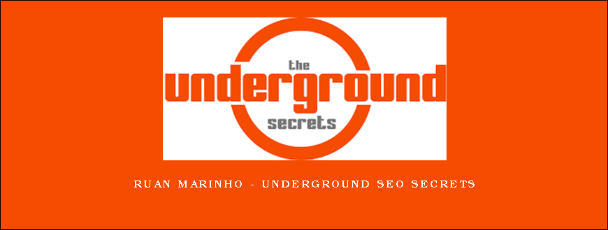 Ruan Marinho – Underground SEO Secrets