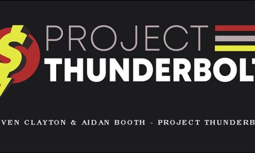 Steven Clayton & Aidan Booth – Project Thunderbolt