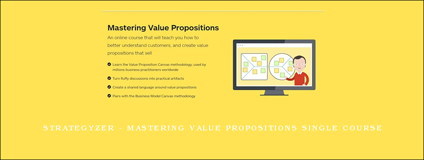 Strategyzer – Mastering Value Propositions Single Course