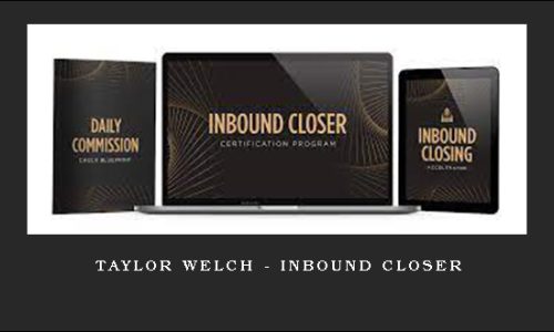 Taylor Welch – Inbound Closer