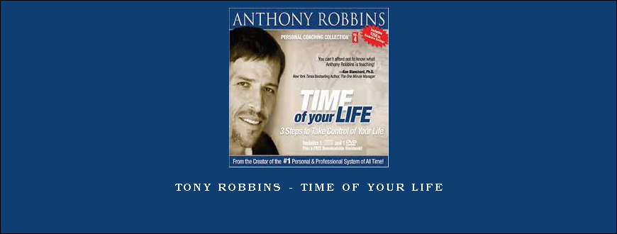 Tony Robbins – Time of Your Life