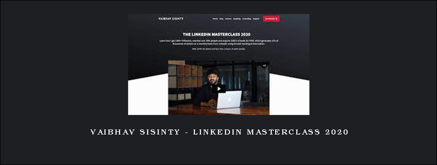 Vaibhav Sisinty – LinkedIn Masterclass 2020