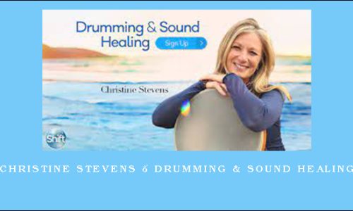 Christine Stevens – Drumming & Sound Healing