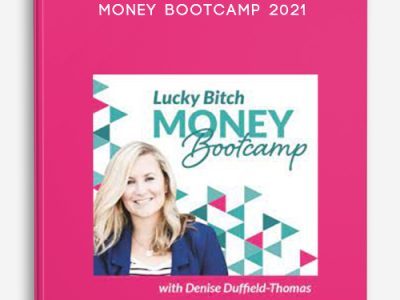 Denise Duffield-Thomas – Money Bootcamp 2021