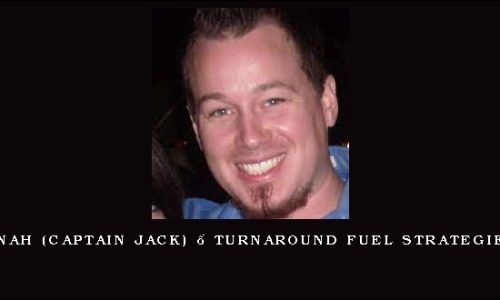 Jason Bedunah (Captain Jack) – Turnaround Fuel Strategies – Month 2