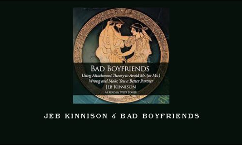 Jeb Kinnison – Bad Boyfriends