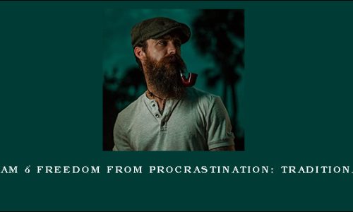 Jeff Putnam – Freedom from Procrastination: Traditional Edition