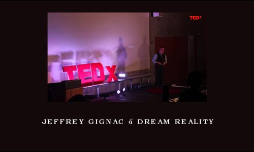 Jeffrey Gignac – Dream Reality