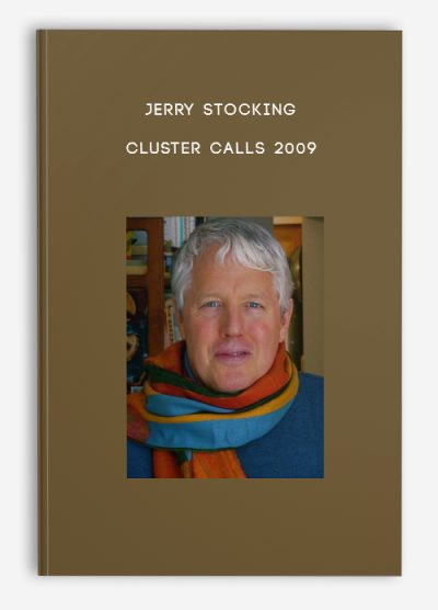 Jerry Stocking – Cluster Calls 2009