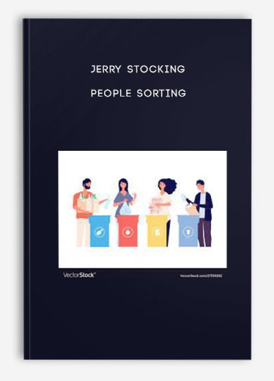 Jerry Stocking – People Sorting