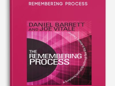 Joe Vitale – Remembering Process