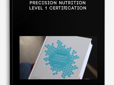 John Berardi – Precision Nutrition Level 1 Certification