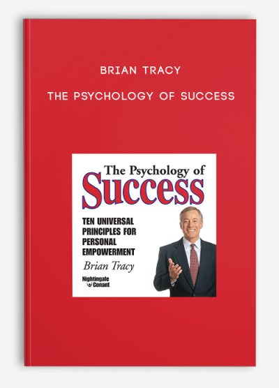 Brian Tracy – The Psychology of Success