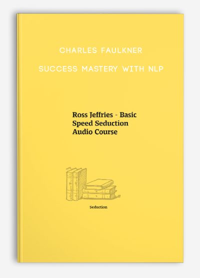 Charles Faulkner – Success Mastery With Nlp