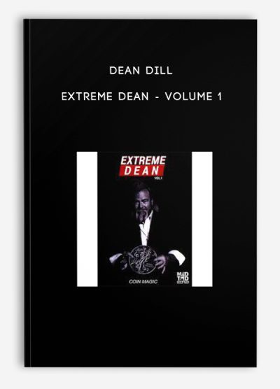 Dean Dill – Extreme Dean – Volume 1