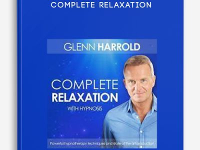 Glenn Harrold – Complete Relaxation