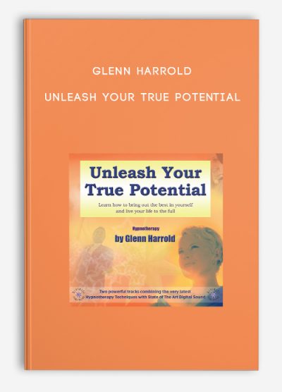 Glenn Harrold – Unleash Your True Potential