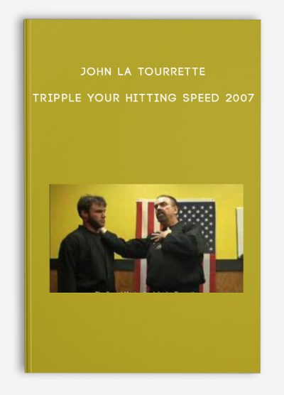 John La Tourrette – Tripple Your hitting speed 2007