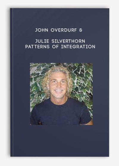 John Overdurf & Julie Silverthorn – Patterns of Integration