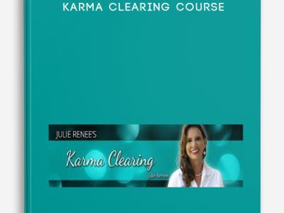 Julie Renee – Karma Clearing Course