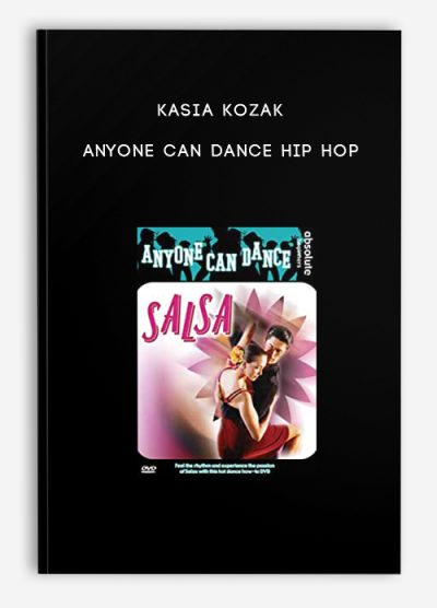 Kasia Kozak – Anyone Can Dance Hip Hop