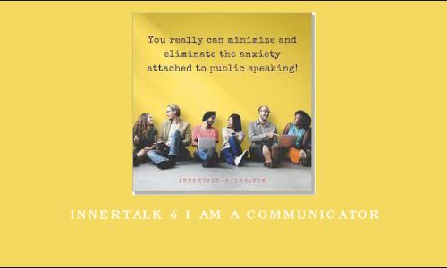 InnerTalk – I Am a Communicator