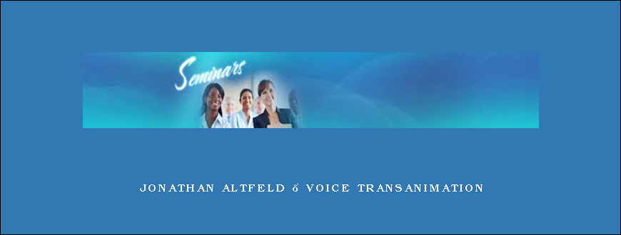 Jonathan Altfeld – Voice Transanimation