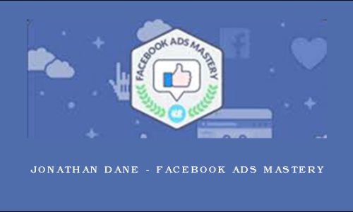 Jonathan Dane – Facebook Ads Mastery