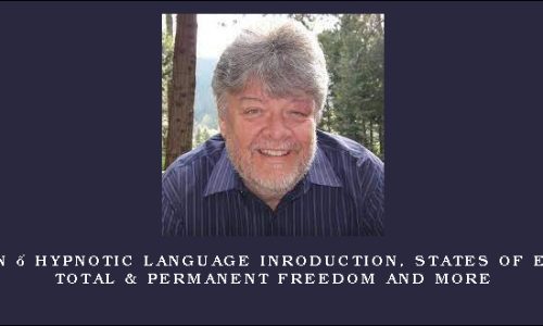 Mark J. Ryan – Hypnotic Language Inroduction, States of Equilibrium, Total & Permanent Freedom and more