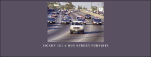 Pickup 101 – Hot Street Pursuits