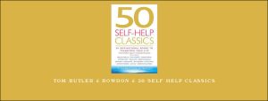 Tom Butler – Bowdon – 50 Self Help Classics