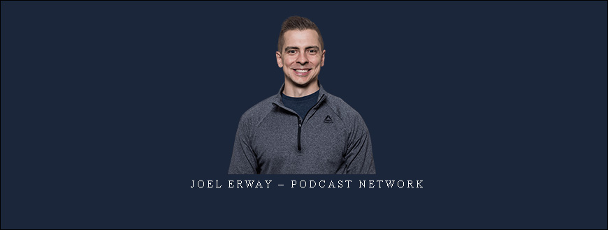 Joel Erway – Podcast Network