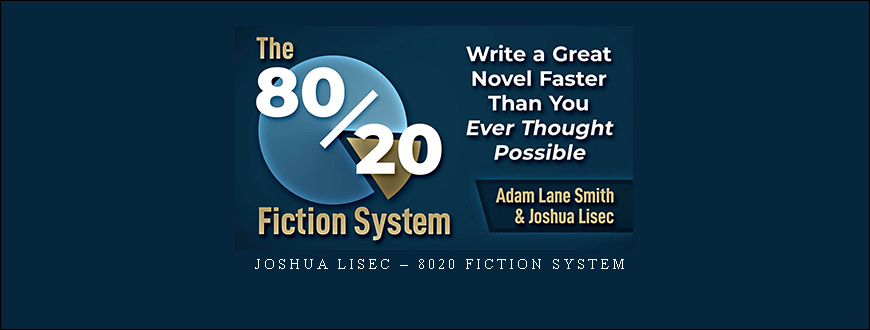 Joshua Lisec – 8020 Fiction System