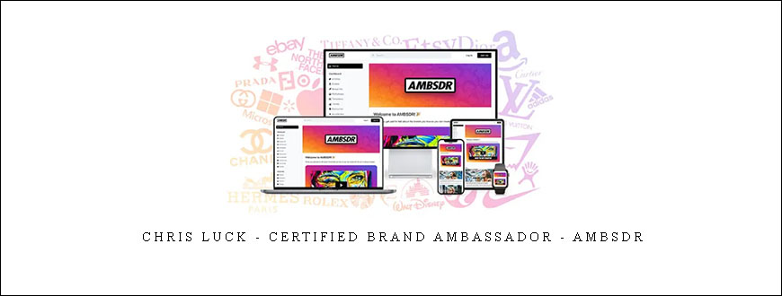 Chris Luck – Certified Brand Ambassador – AMBSDR