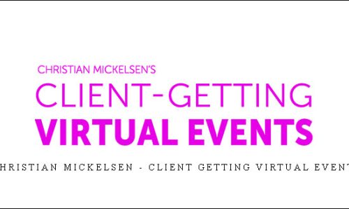 Christian Mickelsen – Client Getting Virtual Events