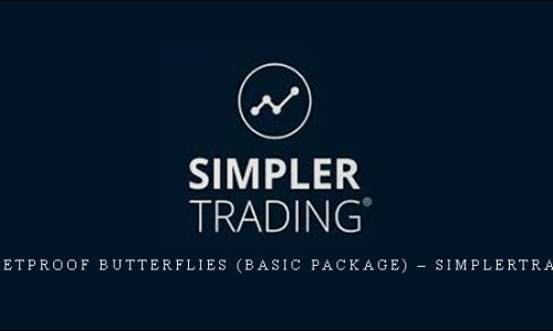Bulletproof Butterflies (Basic Package) – Simplertrading
