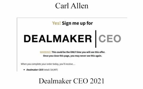 Dealmaker CEO 2021 by Carl Allen