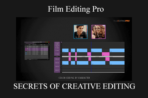 Film Editing Pro – SECRETS OF CREATIVE EDITING