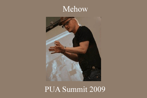 Mehow – PUA Summit 2009