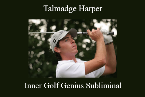 Talmadge Harper – Inner Golf Genius Subliminal
