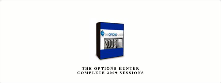 The Options Hunter Complete 2009 Sessions – Dale Wheatley